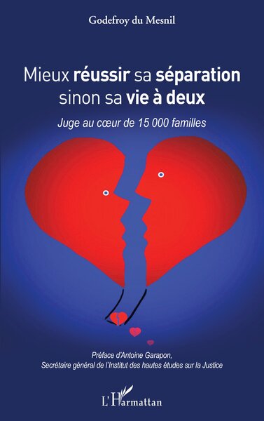 Image de Mieux réussir sa séparation sinon sa vie à deux