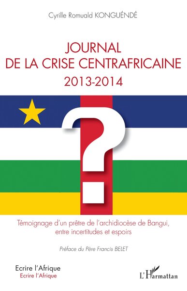 Picture of Journal de la crise centrafricaine 2013-2014