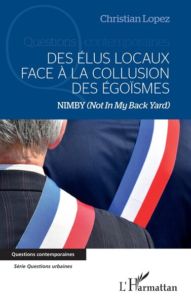 Image de Des élus locaux face à la collusion des égoïsmes