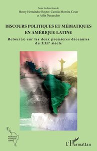 Image de Discours politiques et médiatiques en Amérique latine