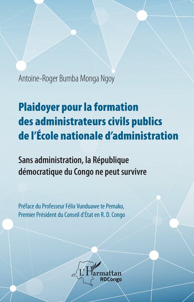 Image de Plaidoyer pour la formation des administrateurs civils publics de l'Ecole nationale d'administration