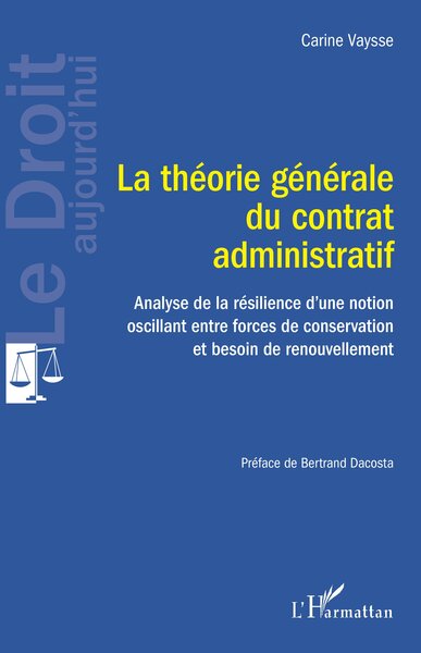 Image de La théorie générale du contrat administratif
