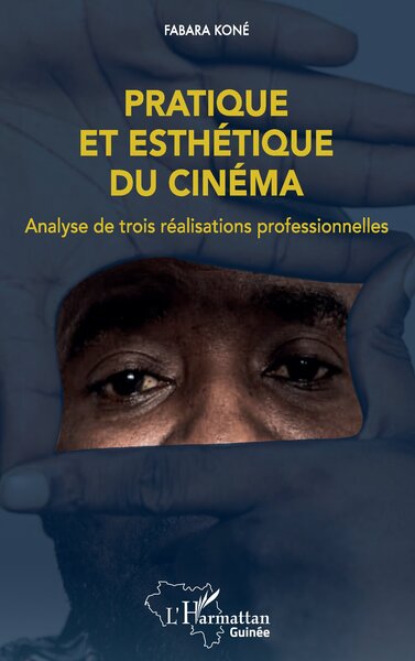 Picture of Pratique et esthétique du cinéma