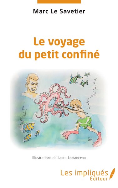 Image de Le voyage du petit confiné