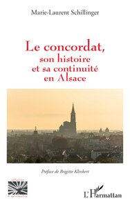 Picture of Le concordat, son histoire et sa continuité en Alsace