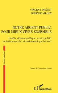 Image de Notre argent public pour mieux vivre ensemble