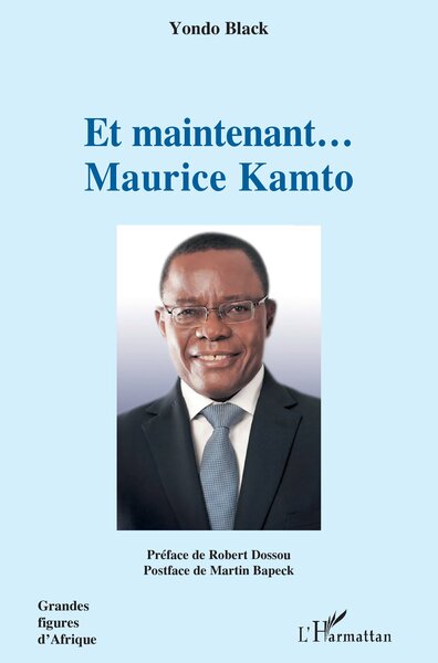 Image de Et maintenant... Maurice Kamto