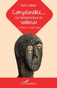 Picture of Comprendre... Les fondamentaux du vodoun