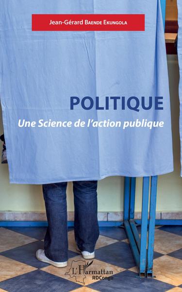 Image de Politique. Une Science de l'action publique