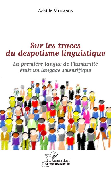 Image de Sur les traces du despotisme linguistique
