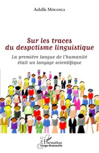 Image de Sur les traces du despotisme linguistique