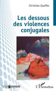 Image de Les dessous des violences conjugales