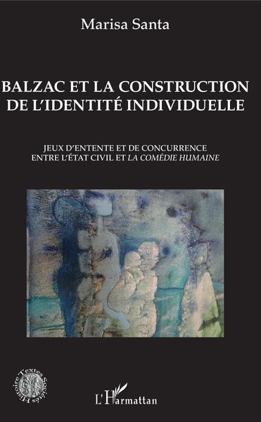 Image de Balzac et la construction de l'identité individuelle