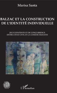 Image de Balzac et la construction de l'identité individuelle