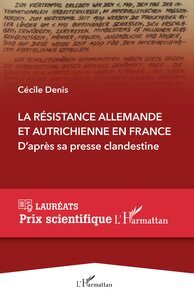Image de La Résistance allemande et autrichienne en France