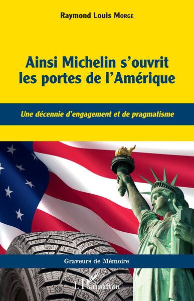 Image de Ainsi Michelin s'ouvrit les portes de l'Amérique