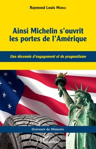 Image de Ainsi Michelin s'ouvrit les portes de l'Amérique