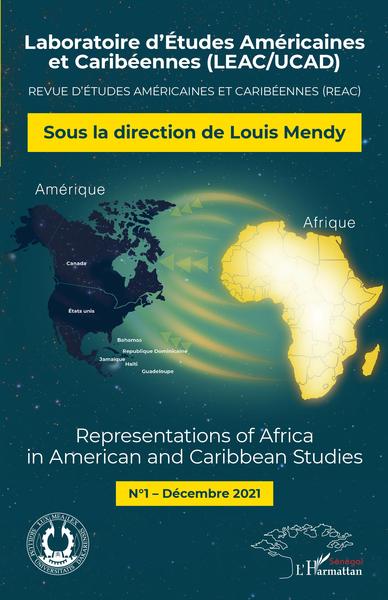 Picture of Representations of Africa in American and Caribbean Studies N° 1 Dédembre 2021