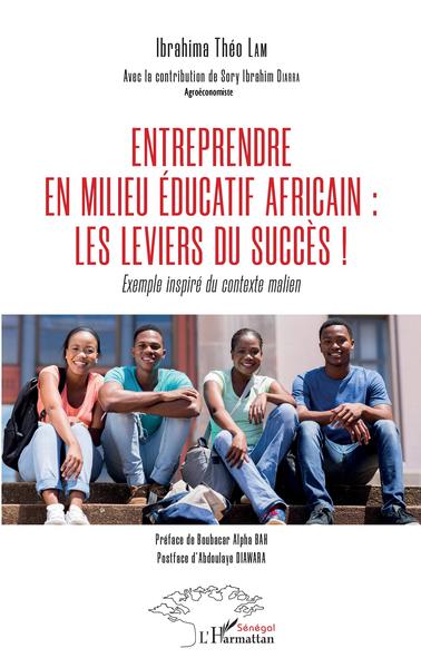 Picture of Entreprendre en milieu éducatif africain : les leviers du succès !