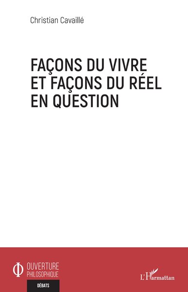 Image de Façons du vivre et façons du réel en question