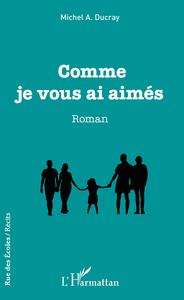 Image de Comme je vous ai aimés