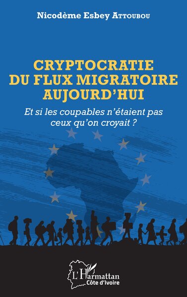 Picture of Cryptocratie du flux migratoire aujourd'hui