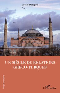 Image de Un siècle de relations gréco-turques