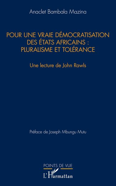 Image de Pour une vraie démocratisation des États africains : pluralisme et tolérance