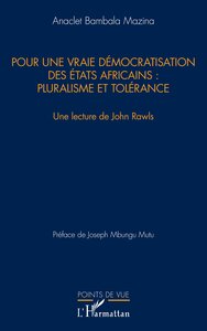 Image de Pour une vraie démocratisation des États africains : pluralisme et tolérance