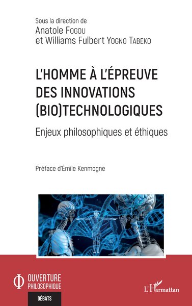 Image de L'homme à l'épreuve des innovations (bio)technologiques