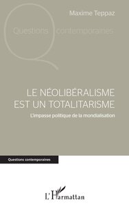 Picture of Le néolibéralisme est un totalitarisme