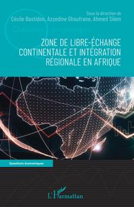 Picture of Zone de libre-échange continentale et intégration régionale en Afrique