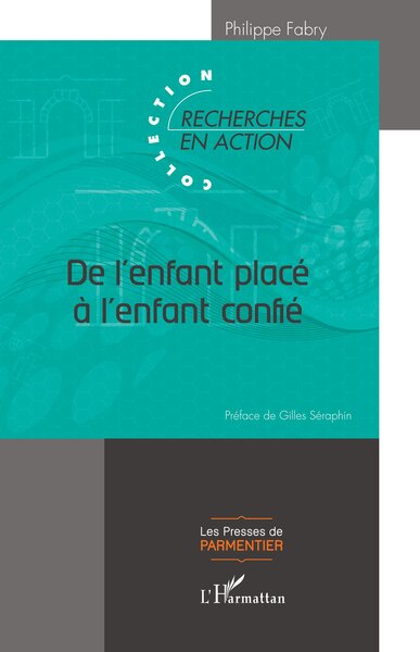 Picture of De l'enfant placé à l'enfant confié