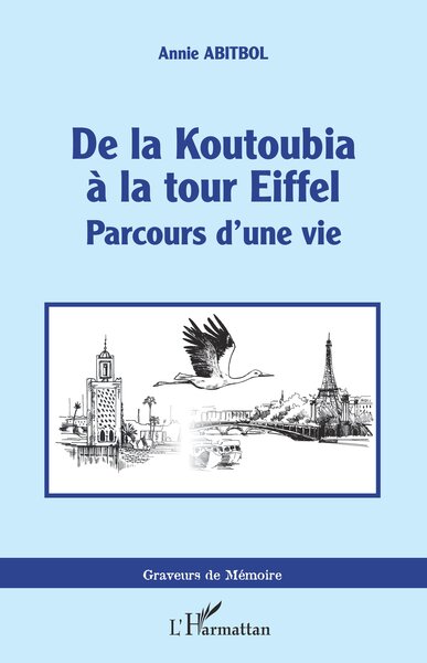 Picture of De la Koutoubia à la Tour Eiffel