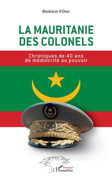 Image de La Mauritanie des colonels