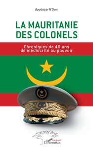 Image de La Mauritanie des colonels