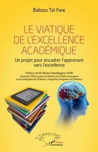 Image de Le viatique de l'excellence académique