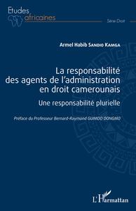 Image de La responsabilité des agents de l'administration en droit camerounais