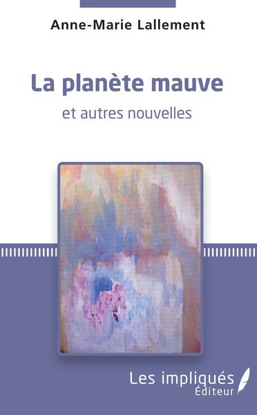 Image de La planète mauve