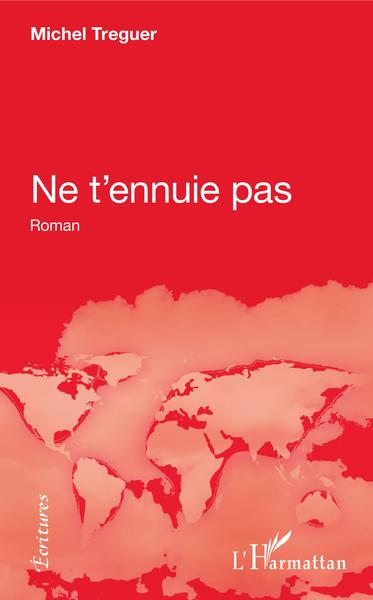 Picture of Ne t'ennuie pas