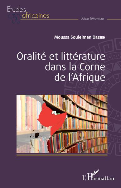 Picture of Oralité et littérature dans la Corne de l'Afrique