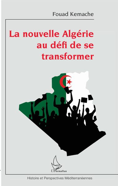 Picture of La nouvelle Algérie au défi de se transformer