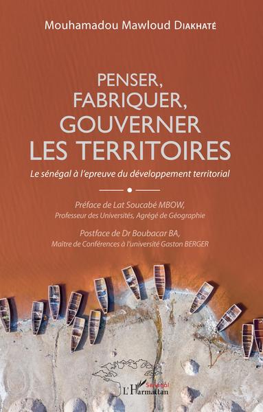 Image de Penser, fabriquer, gouverner les territoires