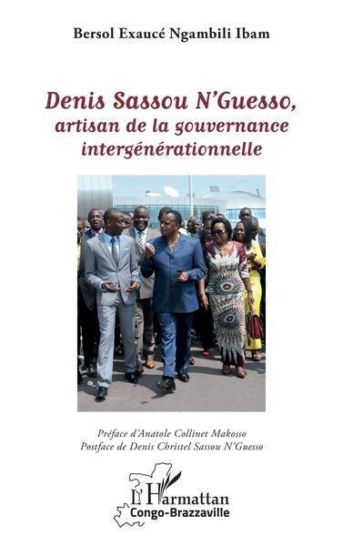Image de Denis Sassou N'Guesso, artisan de la gouvernance intergénérationnelle