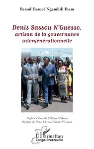 Image de Denis Sassou N'Guesso, artisan de la gouvernance intergénérationnelle