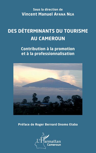 Image de Des déterminants du tourisme au Cameroun