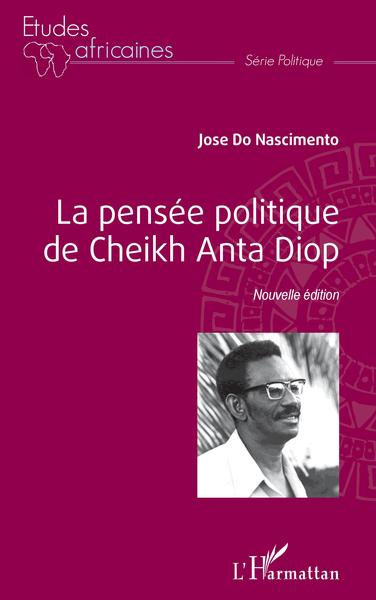 Image de La pensée politique de Cheikh Anta Diop (Nouvelle édition)