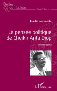 Image de La pensée politique de Cheikh Anta Diop (Nouvelle édition)