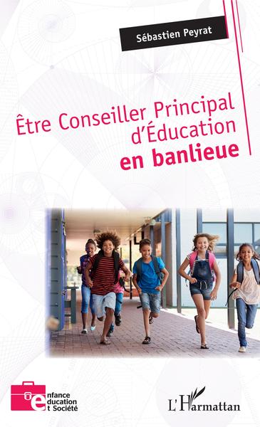 Picture of Être Conseiller Principal d'Éducation en banlieue