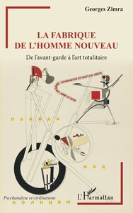 Image de La fabrique de l'homme nouveau
